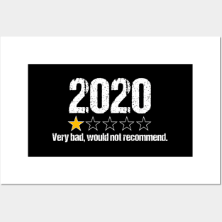 2020 One Star Rating Very Bad Would Not Recomd Posters and Art